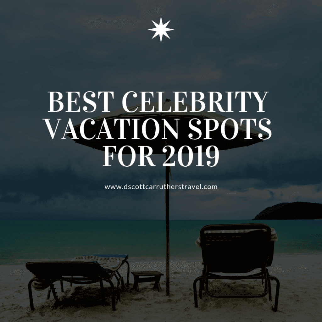Graphic reading Best Celebrity Vacation Spots for 2019 over a beach with sun loungers